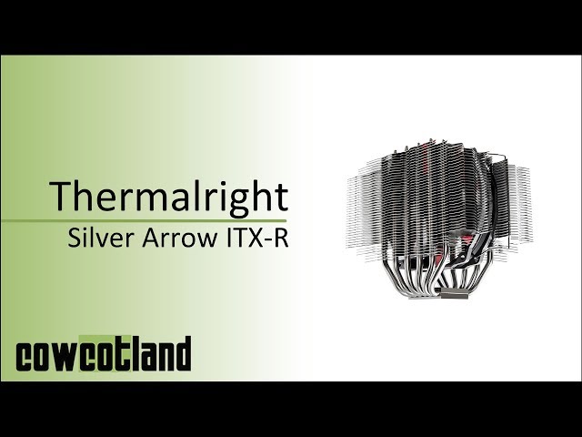 Prsentation Thermalright Silver Arrow ITX-R