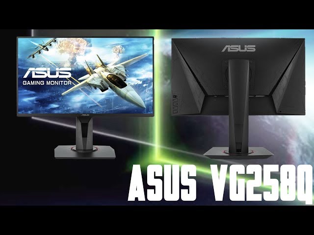 Pr�sentation Ecran Gaming ASUS VG258Q