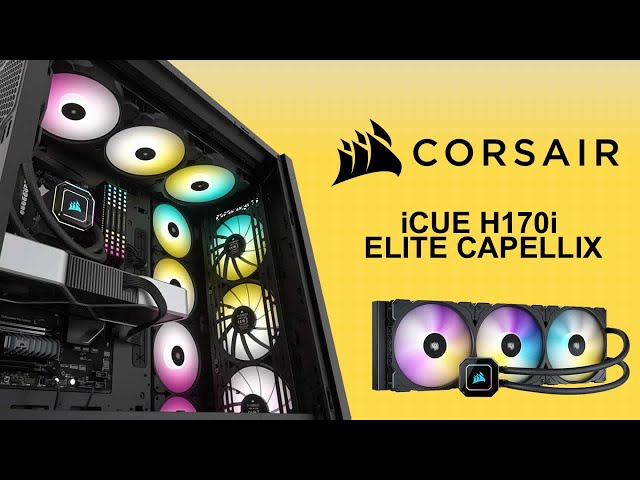 CORSAIR iCUE H170i ELITE CAPELLIX : un AIO en 420 mm Full RGB