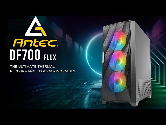 Pr�sentation boitier ANTEC DF700 FLUX : nouvelle face avant airflow