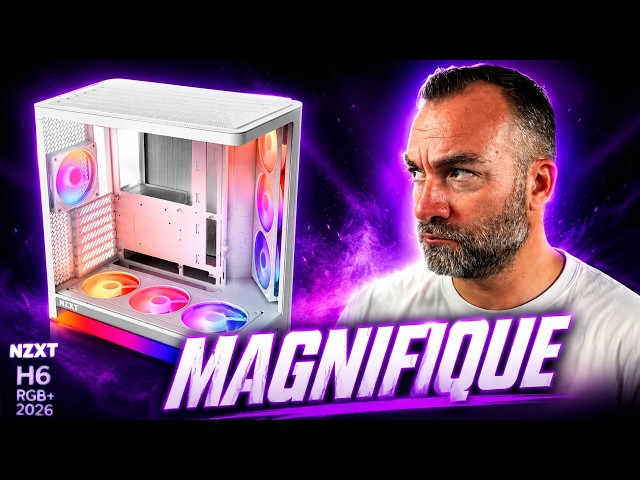 MAGNIFIQUE et BIEN FAIT, le H6 RGB+ de NZXT