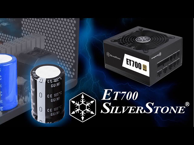 Prsentation alimentation PC Silverstone ET700 80 Plus Gold